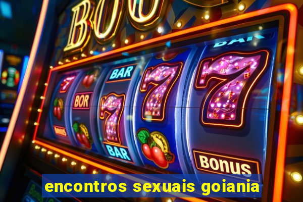 encontros sexuais goiania